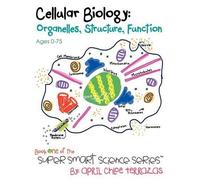 April Chloe Terrazas Cellular Biology (Copertina rigida)