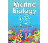 April Chloe Terrazas Marine Biology (Copertina rigida)