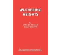 April De Angelis "Wuthering Heights" (Tascabile)