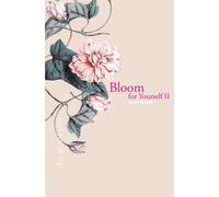 April Green Bloom for Yourself II (Tascabile) Bloom for Yourself