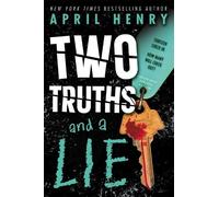 April Henry Two Truths and a Lie (Tascabile)