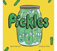 April Hilland Pickles (Tascabile)
