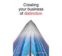 April Jasper Creating your business of distinction (Tascabile)