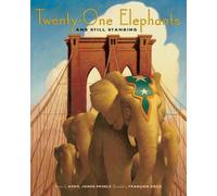 April Jones Prince Twenty-One Elephants and Still Standing (Copertina rigida)