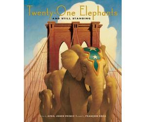 April Jones Prince Twenty-One Elephants and Still Standing (Copertina rigida)