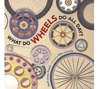 April Jones Prince What do Wheels do All Day? (Copertina rigida)