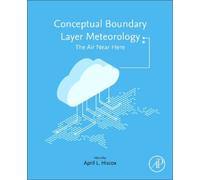April L. Hiscox Conceptual Boundary Layer Meteorology (Tascabile)