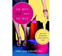 April Lane Benson To Buy or Not to Buy (Tascabile)