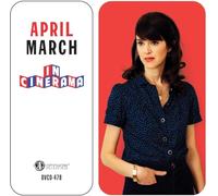 April March - In Cinerama