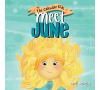 April Martin Meet June (Tascabile) Calendar Kids