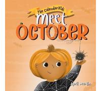 April Martin Meet October (Tascabile) Calendar Kids(r)