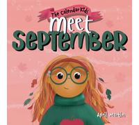 April Martin Meet September (Tascabile) Calendar Kids(r)