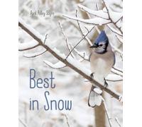 April Pulley Sayre Best in Snow (Copertina rigida) Weather Walks