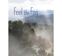 April Pulley Sayre Feel the Fog (Copertina rigida) Weather Walks