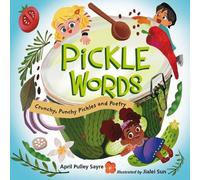 April Pulley Sayre Jialei Sun Pickle Words (Copertina rigida)