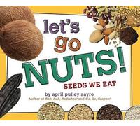 April Pulley Sayre Let's Go Nuts (Copertina rigida)