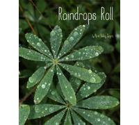 April Pulley Sayre Raindrops Roll (Copertina rigida) Weather Walks
