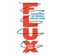 April Rinne Flux (Copertina rigida)