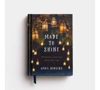 April Rodgers Made to Shine (Copertina rigida)
