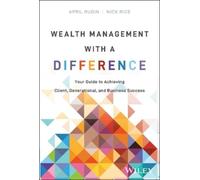 April Rudin Nick Rice Wealth Management With a Difference (Copertina rigida)