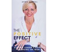 April Sabral The Positive Effect (Copertina rigida)