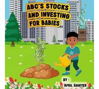 April Sawyer Abc's Stocks and Investing for Babies (Tascabile)