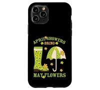 April Showers Bring May Flowers & Rubber Boots For Gardener Custodia per iPhone 11 Pro