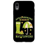 April Showers Bring May Flowers & Rubber Boots For Gardener Custodia per iPhone XR