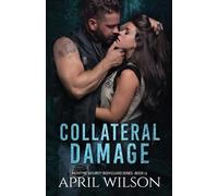 April Wilson Collateral Damage (Tascabile) McIntyre Security Bodyguard