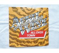 April Wine - All Over Town 7" (UK 1981)