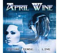 APRIL WINE - FUTURE TENSE.... -REMAST-