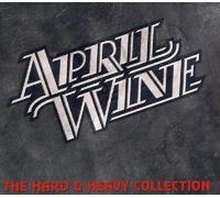 April Wine Hard & Heavy Collection (CD)