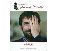 Aprile. Il cinema di Nanni Moretti