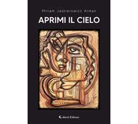 Aprimi il cielo