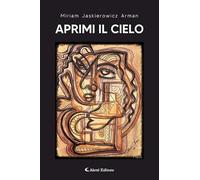 Aprimi il cielo