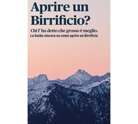 APRIRE UN BIRRIFICIO?: chi l' ha detto che grosso è meglio.