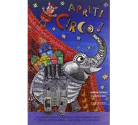 Apriti circo! Ediz. illustrata