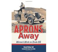 Aprons Away: Women's Work on Route 66