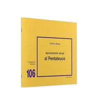 Aproximación actual al Pentateuco: Cuaderno Bíblico 106