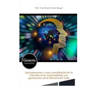 Aproximaciones a una consolidación de la Filosofía de la Autosimilitud, con aportaciones de la filosofía del Todo