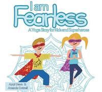 Apryl Dawn Amanda Cottrell I am Fearless (Tascabile)