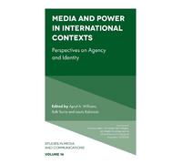 Apryl Williams Media and Power in International Contexts (Copertina rigida)