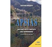 Apsias. Racconti detti e mottetti dell'Aspromonte