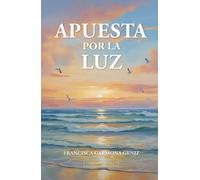 Apuesta por la luz
