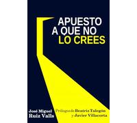 Apuesto a que no lo crees