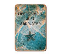 APULAR Targa in metallo con scritta "Life is Simple Just Add Water", regalo di compleanno, fattoria, giardino, cortile, decorazione per la casa, 20,3 x 30,5 cm