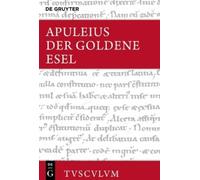 Apuleius Der Goldene Esel Oder Metamorphosen (Copertina rigida)