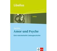 Apuleius Matthi Apuleius: Amor und Psyche. Eine märchenhafte Liebesg (Broschüre)