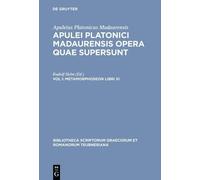 Apuleius Opera Quae Supersunt, Vol. I (Tascabile)
