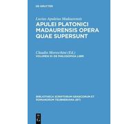 Apuleius Opera Quae Supersunt, Vol. III (Copertina rigida)